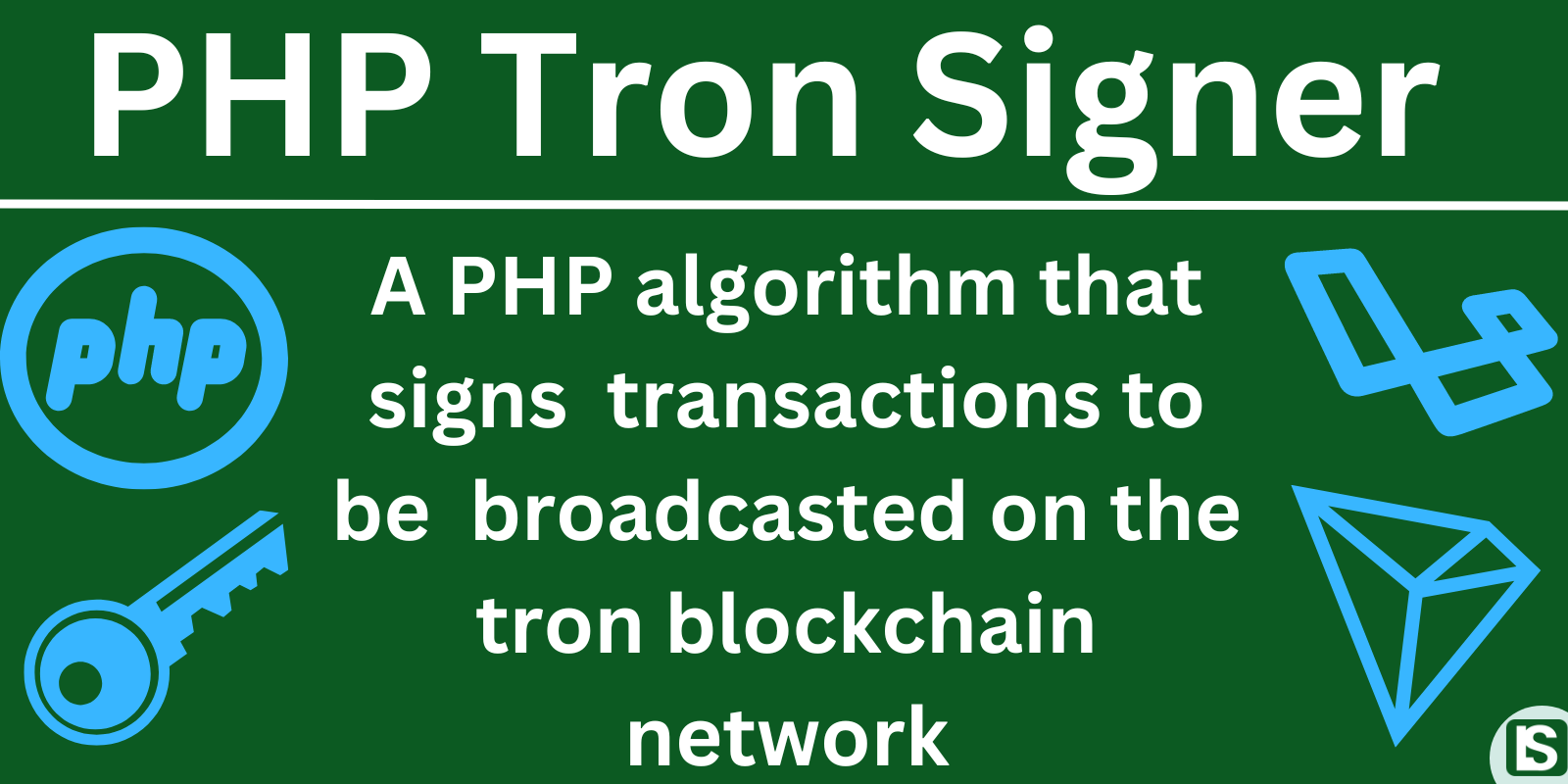 PHP Tron Signer - Sign Tron blockchain transactions in your PHP application